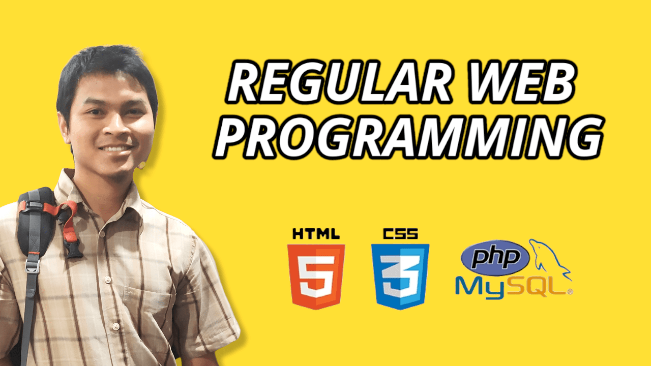 Kelas Reguler : Web Programming